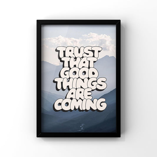 Trust that framed Poster