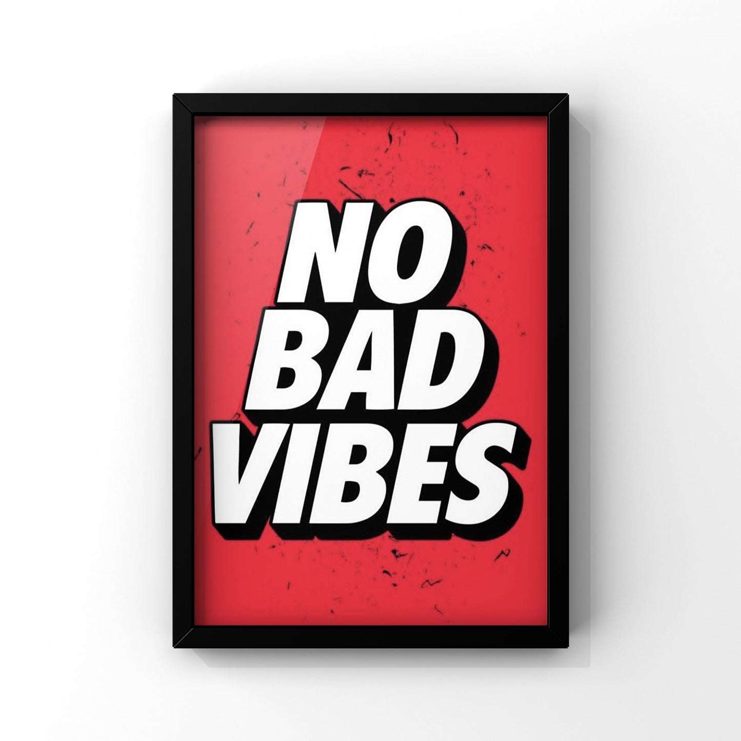 NO BAD VIBES framed Poster